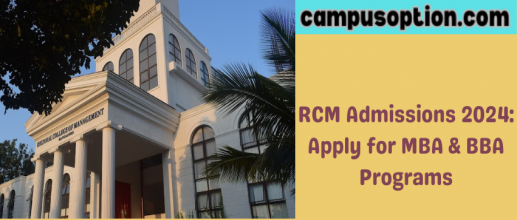 RCM Bangalore Admission 2024: Apply for MBA & BBA Programs