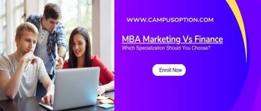 MBA Marketing Vs Finance: Which Specialization Should You Choose?