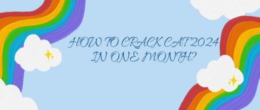 How to Crack CAT 2024 in one month?