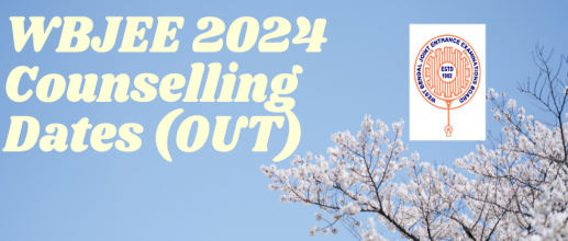 WBJEE 2024 Counselling Dates (OUT)