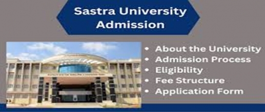 SASTRA University Admission 2025-26 (Open) for UG & PG