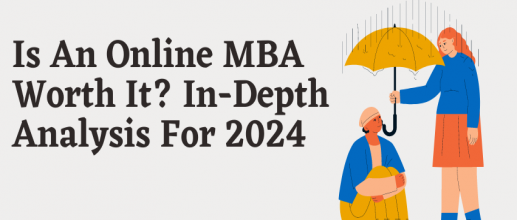 Is An Online MBA Worth It? In-Depth Analysis For 2024
