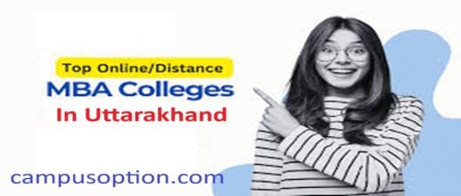 Top 5 Distance/Online MBA Colleges in Uttarakhand 2025