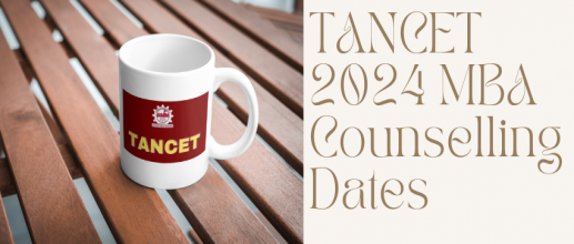 TANCET 2024 MBA Counselling Dates