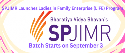 SPJIMR Launches Ladies in Family Enterprise (LiFE) Program, Batch Starts on September 3