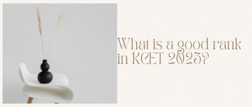 What is a good rank in KCET 2025?
