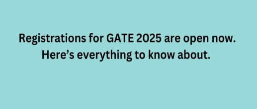 Registration for GATE 2025 are open now